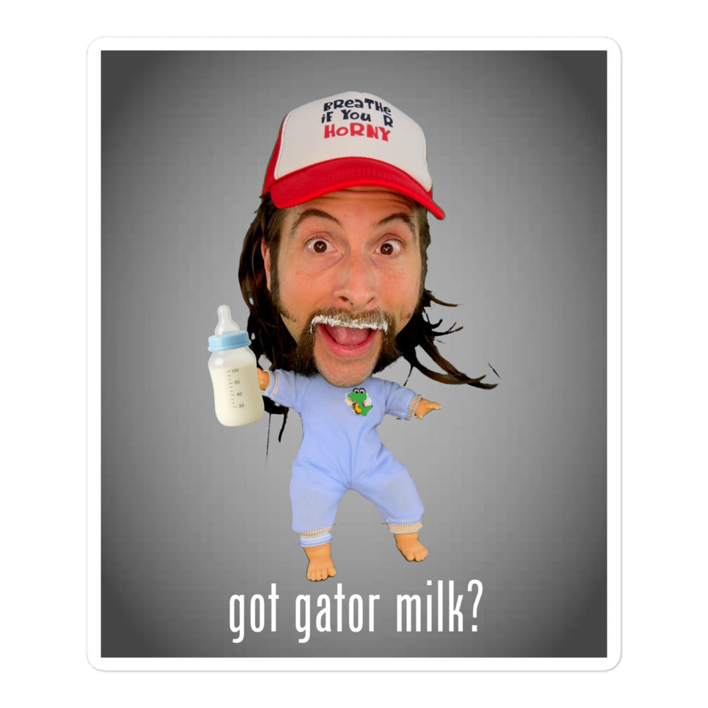 Got Gator Milk? Bubble-free stickers